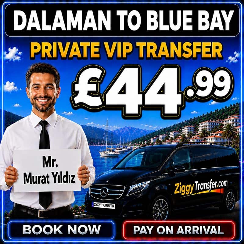 taxi price from Dalaman Taxi to Blue Bay Platinum Hotel Marmaris Transfer - private transfer